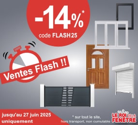 Ventes Flash -14 % sur le roi de la fenetre du 23 au 27 juin 2025